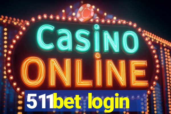 511bet login